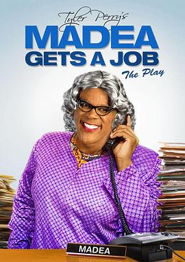 Tyler Perrys Madea Gets A Job