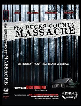 The Bucks County Massacre