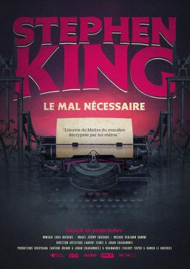 Stephen King：Le mal nécessaire